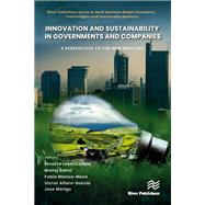 Innovation and Sustainability in Governments and Companies: A Perspective to the New Realities by , 9788770228442