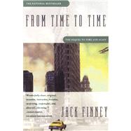From Time to Time by Finney, Jack, 9780684818443