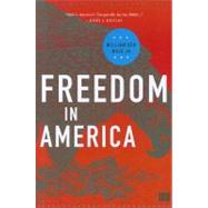 Freedom in America by Muir, William Ker, Jr., 9781608718443