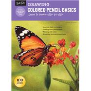 Drawing: Colored Pencil Basics Learn to draw step by step by Knox, Cynthia, 9781633228443