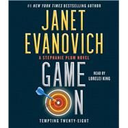 Game On Tempting Twenty-Eight by Evanovich, Janet; King, Lorelei, 9781797128443