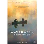 Waterwalk by Faulkner, Steven, 9780825308444