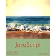 JavaScript The Web Warrior Series by Vodnik, Sasha; Gosselin, Don, 9781305078444