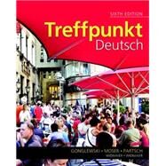 Treffpunkt Deutsch Grundstufe, Books a la Carte Edition by Gonglewski, Margaret T.; Moser, Beverly; Partsch, Cornelius, 9780205008445