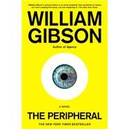 The Peripheral by Gibson, William, 9780399158445