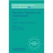 Operator Algebras and Applications by Edited by David E. Evans , Masamichi Takesaki, 9780521368445