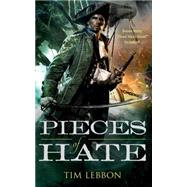 Pieces of Hate by Lebbon, Tim, 9780765388445