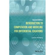 Introduction to Computation and Modeling for Differential Equations by Edsberg, lennart, 9781119018445
