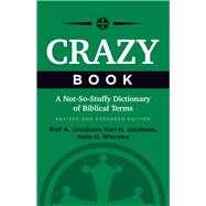 Crazy Book by Jacobson, Rolf A.; Jacobson, Karl N.; Wiersma, Hans H., 9781506418445