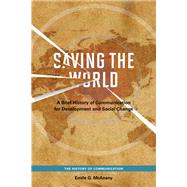 Saving the World by McAnany, Emile G., 9780252078446