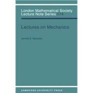 Lectures on Mechanics by Jerrold E. Marsden, 9780521428446