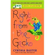 Right from the Gecko by BAXTER, CYNTHIA, 9780553588446