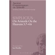 Simplicius: On Aristotle On the Heavens 3.7-4.6 by Simplicius; Mueller, Ian, 9780715638446