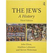 The Jews: A History by Efron; John, 9781138298446
