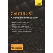 Calculus A Complete Introduction: Teach Yourself by Neill, Hugh, 9781473678446