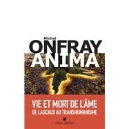 Anima by Michel Onfray, 9782226448446
