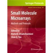 Small Molecule Microarrays by Uttamchandani, Mahesh; Yao, Shao Q., 9781607618447