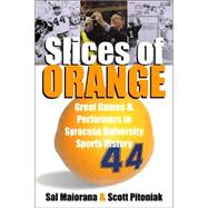 Slices of Orange by Maiorana, Sal, 9780815608448