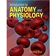 Introduction to Anatomy and Physiology by Rizzo, Donald C, 9781111138448