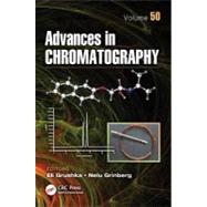 Advances in Chromatography, Volume 50 by Grushka; Eli, 9781439858448
