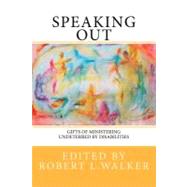 Speaking Out by Walker, Robert L., 9781475188448