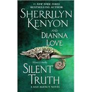 Silent Truth by Kenyon, Sherrilyn; Love, Dianna, 9781476798448