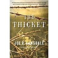 The Thicket by Lansdale, Joe R., 9780316188449