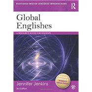 Global Englishes: A Resource Book for Students by Jenkins; Jennifer, 9780415638449
