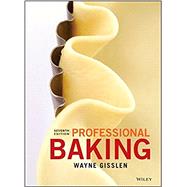 Professional Baking by Gisslen, Wayne, 9781119148449