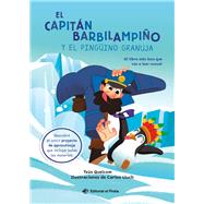 El capit�n Barbilampi�o y el ping�ino granuja / Captain Beardless and the Very Cheeky Penguin (Spanish Edition) by Quelcom, Tx�s; Lluch, Carlos, 9788419898449