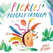Pickles' Prickly Problem by Ripper, Lydia, 9798217138449