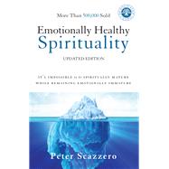 Emotionally Healthy Spirituality by Scazzero, Peter, 9780310348450