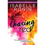 Chasing Red by Ronin, Isabelle, 9781492658450