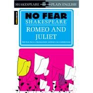 Romeo and Juliet (No Fear Shakespeare) by SparkNotes, 9781586638450