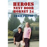 Heroes Next Door by Peluso, Chris, 9781595548450