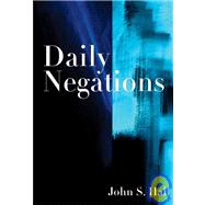 Daily Negations by Hall, John S., 9781933368450