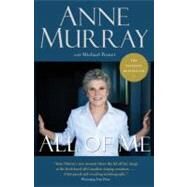 All of Me by Murray, Anne; Posner, Michael, 9780307398451