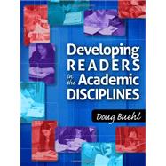 Developing Readers in the Academic Disciplines by Buehl, Doug, 9780872078451