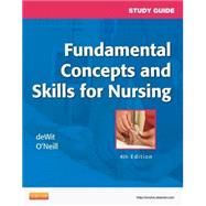 Study Guide for Fundamental Concepts and Skills for Nursing by deWit, Susan C., 9781455708451