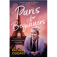 Paris for Beginners by Rachael Coopes, 9781922848451