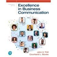 Excellence in Business Communication [Rental Edition] by Thill, John V., 9780137868452