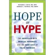 Hope Or Hype by Deyo, Richard A.; Patrick, Donald L., Ph.D., 9780814408452