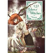 Eden of Witches Volume 2 by Unknown, 9781419778452