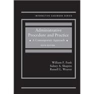Administrative Procedure and Practice by Funk, William; Shapiro, Sidney; Weaver, Russell, 9781640208452