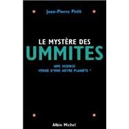 Le Mystre des Ummites by Jean-Pierre Petit, 9782226078452