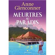 Meurtres au paradis by Anne Glenconner, 9782226458452