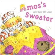 Amos's Sweater by Lunn, Janet; LaFave, Kim, 9780888998453