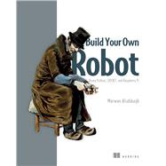 Build Your Own Robot by Marwan Alsabbagh, 9781633438453