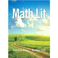 Math Lit by Almy, Kathleen; Foes, Heather, 9780321818454
