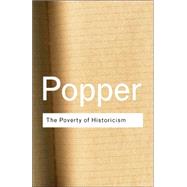 The Poverty of Historicism by Popper,Karl, 9780415278454